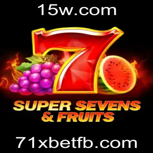 Descubra o Empolgante Mundo de 7SuperSevensFruits: Jogo, Estratégias e Tendências